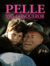 Poster for Pelle the Conqueror.
