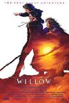 Poster for Willow.