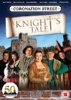 Poster for Coronation Street: A Knight's Tale.