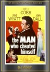 Poster for The Man Who Cheated Himself.