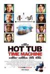 Poster for Hot Tub Time Machine.