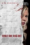 Poster for While She Was Out.