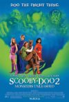 Poster for Scooby Doo 2: Monsters Unleashed.