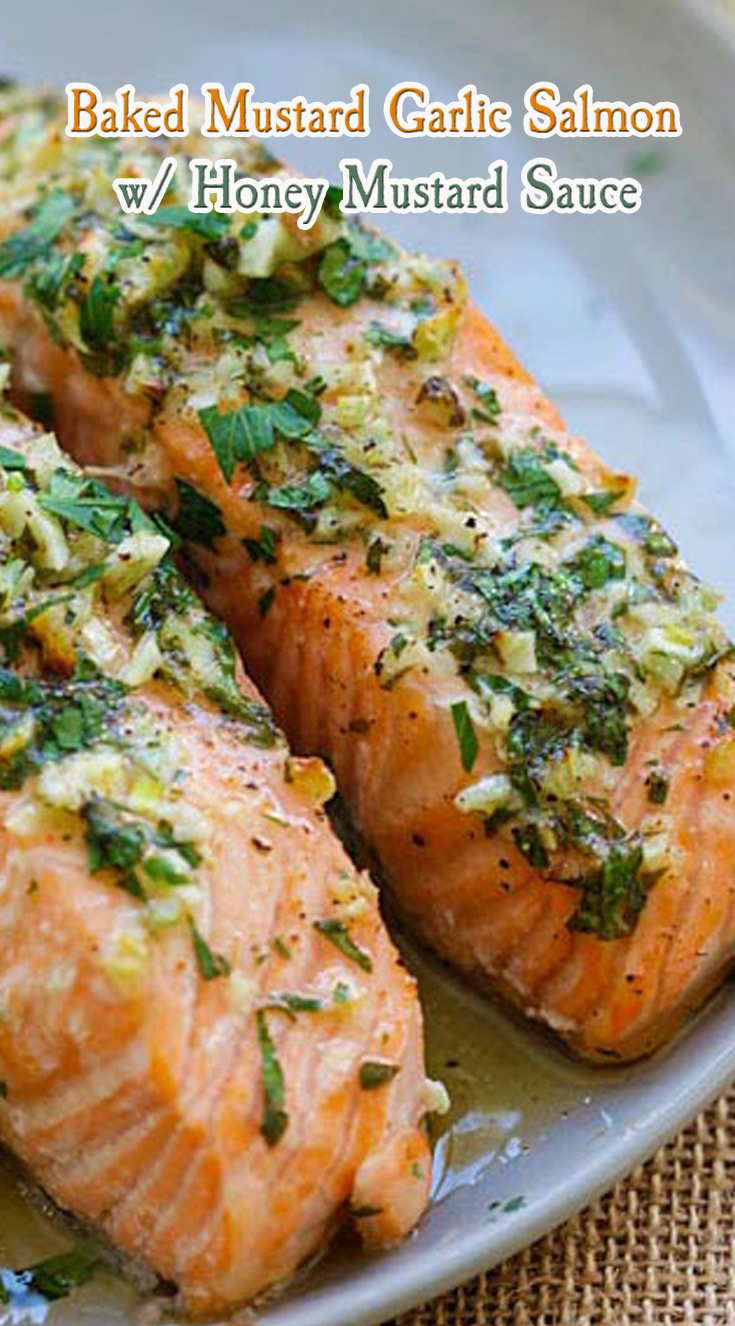 Baked Mustard Garlic Salmon with Honey Mustard Sauce