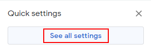 Gmail see all settings