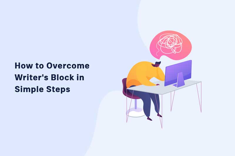 How to Overcome Writer's Block in 8 Simple Steps