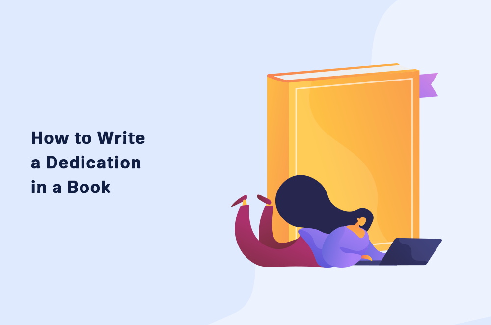 How to Write a Dedication in a Book?