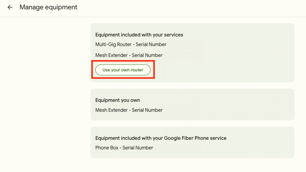 The "Manage equipment" screen within the GFiber customer portal. The "Use your own router" button is circled in red.