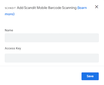 AppSheet Scandit Mobile Barcode Scanning dialog with fields to enter a name and access key