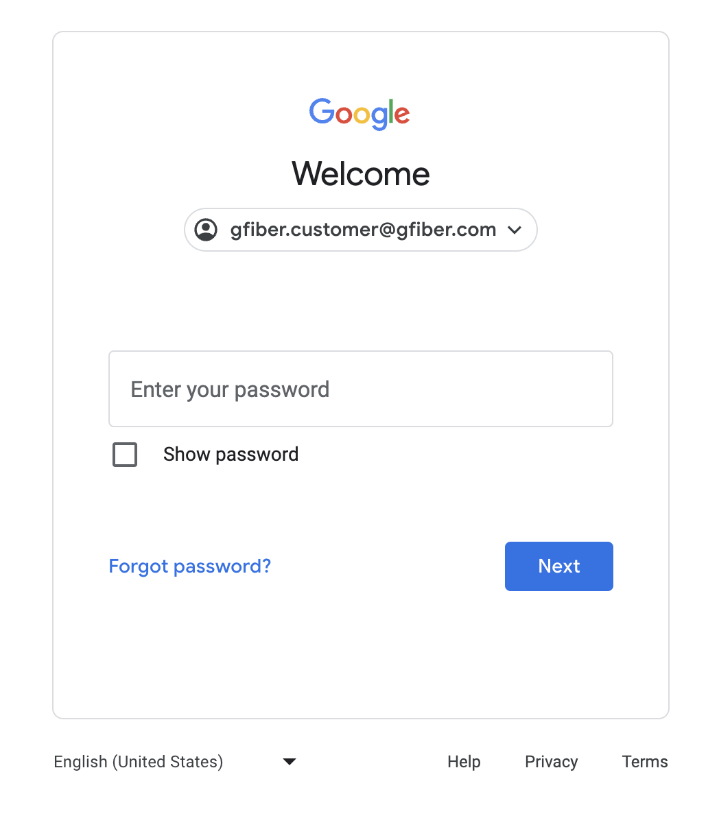 The Google "enter password" page. The account "gfiber.customer@gfiber.com" is selected, and an empty password field is shown. At the bottom of the screen are buttons for "Next" and "Forgot password?"