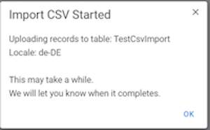 Import CSV file started dialog