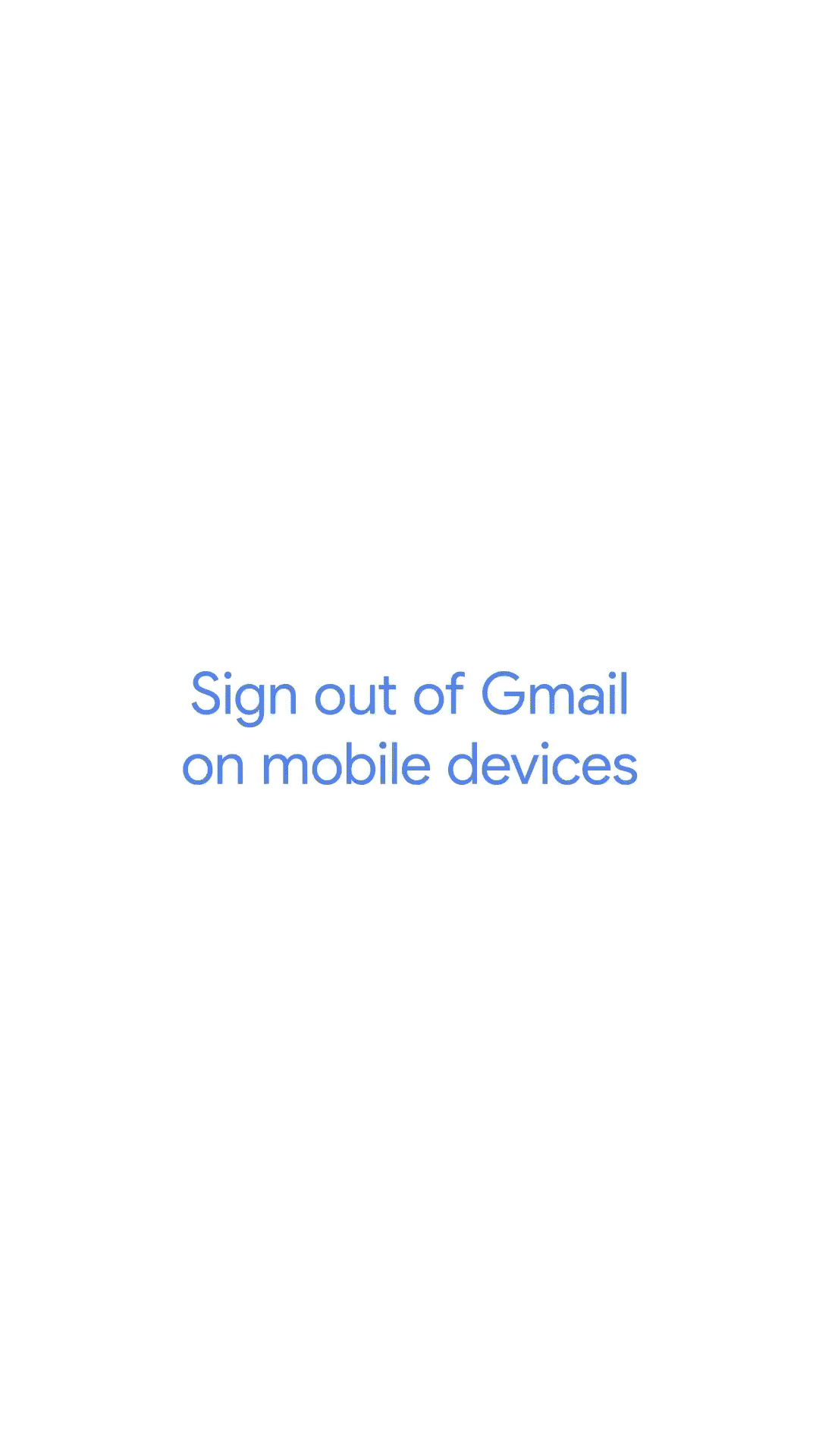 An animation showing how to sign out of Gmail on Android