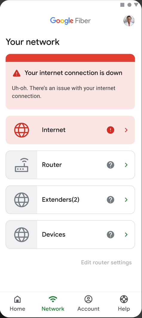 Google Fiber app with red error card at the top reading, "Your internet connection is down. Uh-oh. There's an issue with your internet connection." Below are four tiles: Internet (red), Router (grey), Extenders (grey), and Devices (grey).