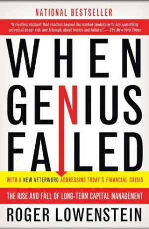 When Genius Failed: The Rise and Fall of Long-Term Capital Management Cover