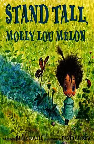 Stand Tall, Molly Lou Melon