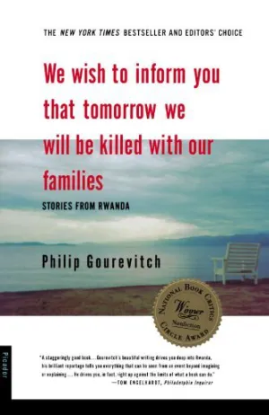 We Wish to Inform You That Tomorrow We Will Be Killed with Our Families Cover