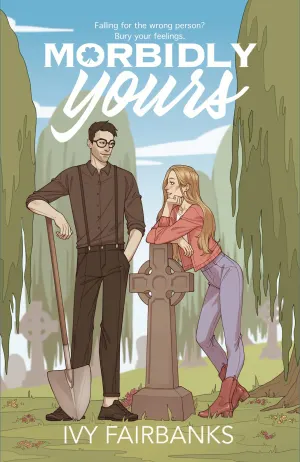 Morbidly Yours Cover