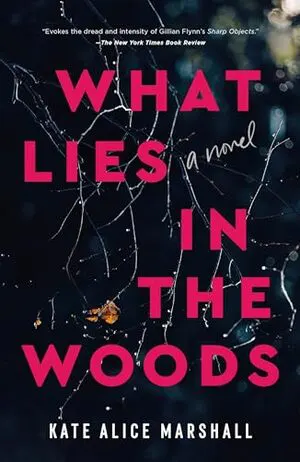 What Lies in the Woods Cover