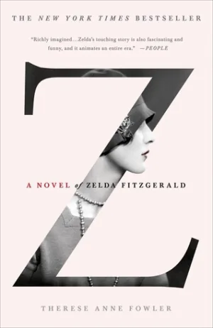 Z: A Novel of Zelda Fitzgerald Cover