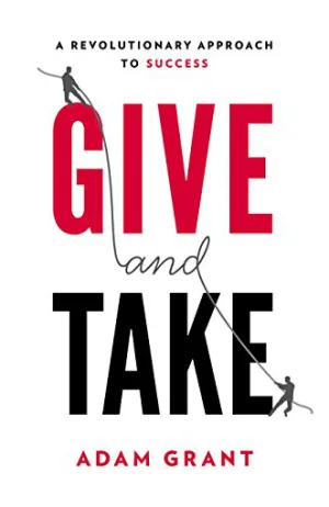 Give and Take: A Revolutionary Approach to Success Cover