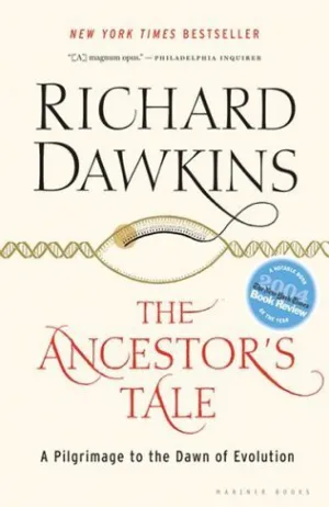 The Ancestor's Tale: A Pilgrimage to the Dawn of Evolution Cover