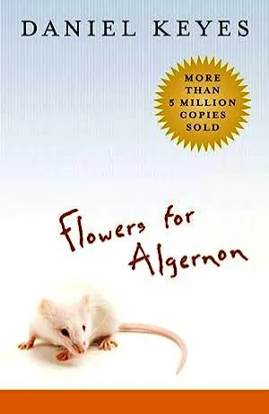 Flowers for Algernon