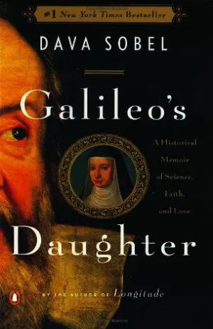 Galileo's Daughter: A Historical Memoir of Science, Faith and Love Cover