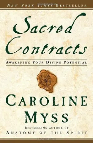 Sacred Contracts: Awakening Your Divine Potential Cover