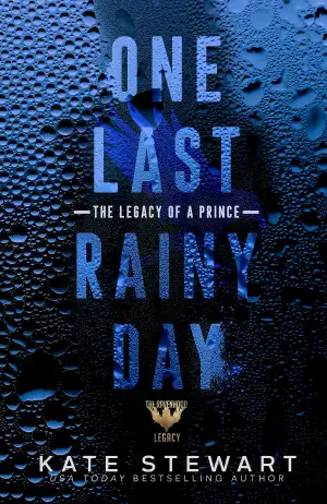 One Last Rainy Day: The Legacy of a Prince