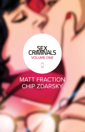 Sex Criminals, Vol. 1: One Weird Trick Cover