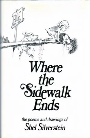 Where the Sidewalk Ends: Poems and Drawings Cover