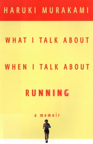 What I Talk About When I Talk About Running Cover