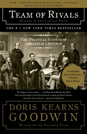 Team of Rivals: The Political Genius of Abraham Lincoln Cover