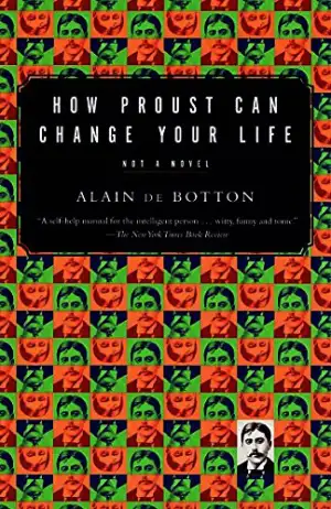 How Proust Can Change Your Life Cover