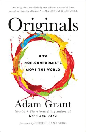 Originals: How Non-Conformists Move the World Cover