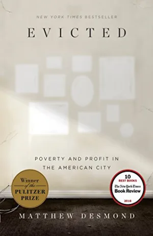 Evicted: Poverty and Profit in the American City Cover