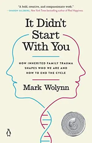 It Didn't Start with You: How Inherited Family Trauma Shapes Who We Are and How to End the Cycle Cover