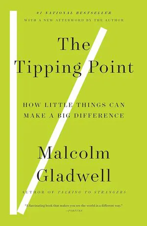 The Tipping Point: How Little Things Can Make a Big Difference Cover