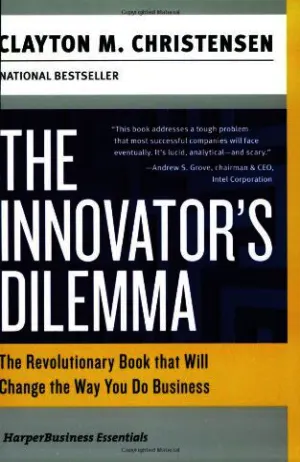 The Innovator's Dilemma: The Revolutionary Book that Will Change the Way You Do Business Cover