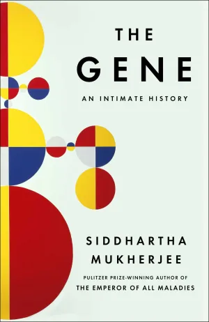 The Gene: An Intimate History Cover