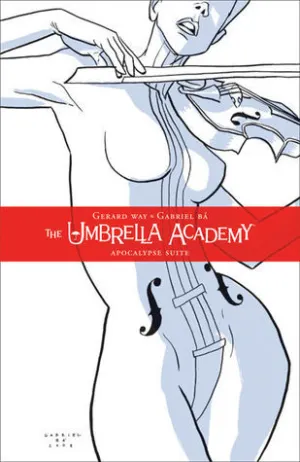 The Umbrella Academy, Vol. 1:  Apocalypse Suite