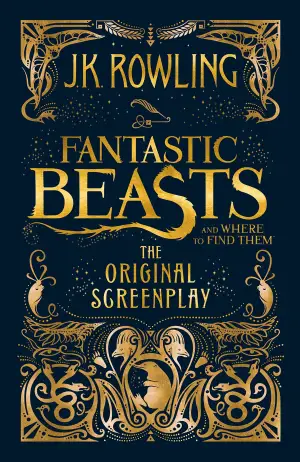 Fantastic Beasts and Where to Find Them: The Original Screenplay Cover