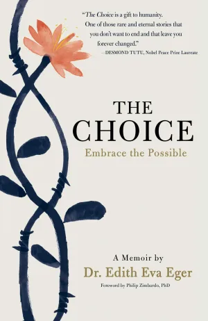 The Choice: Embrace the Possible Cover