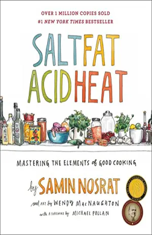 Salt, Fat, Acid, Heat: Mastering the Elements of Good Cooking Cover