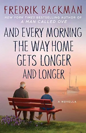 And Every Morning the Way Home Gets Longer and Longer Cover