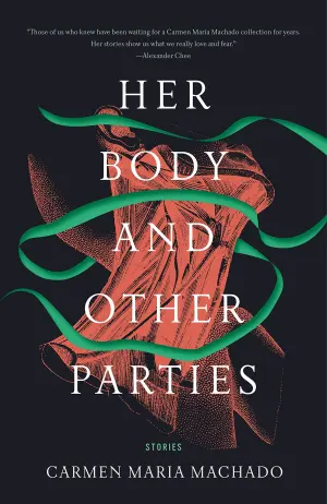 Her Body and Other Parties: Stories Cover