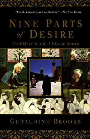 Nine Parts of Desire: The Hidden World of Islamic Women Cover