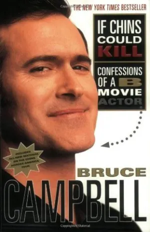 If Chins Could Kill: Confessions of a B Movie Actor Cover