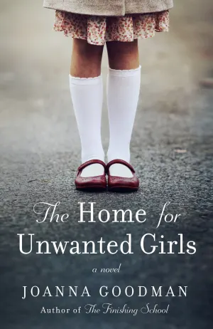 The Home for Unwanted Girls Cover