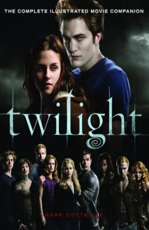 Twilight: The Complete Illustrated Movie Companion Cover